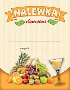 Etykieta na butelkę NALEWKA DOMOWA OWOCE JASNE